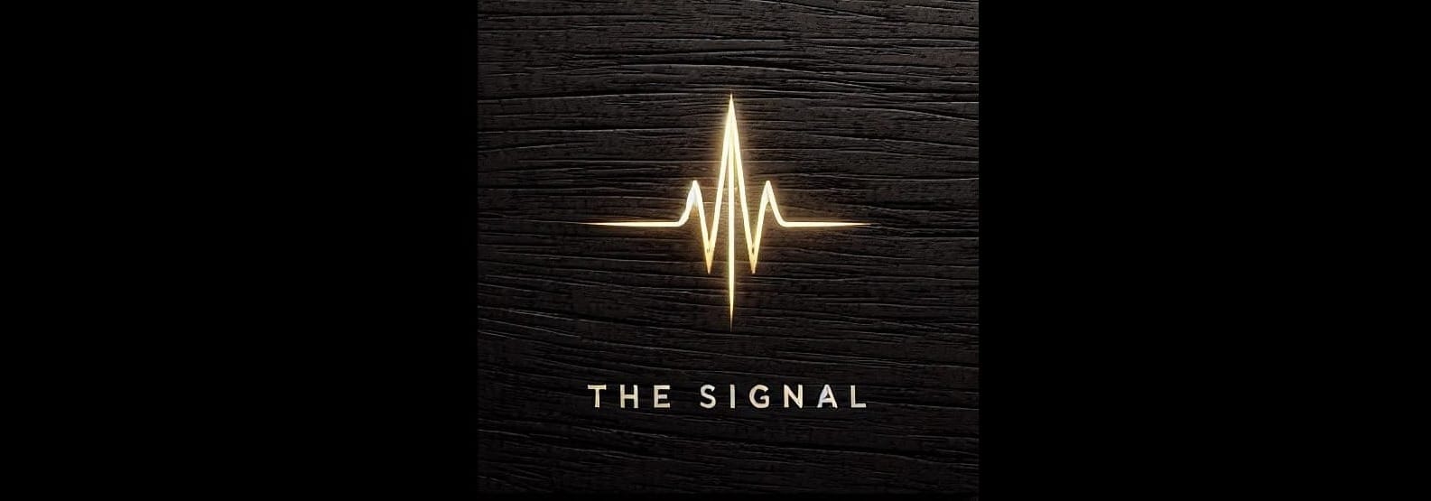 The Signal